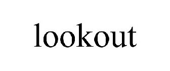 LOOKOUT