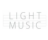 LIGHT MUSIC