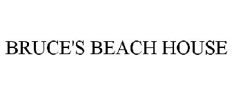 BRUCE'S BEACH HOUSE