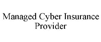 MANAGED CYBER INSURANCE PROVIDER