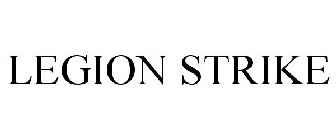 LEGION STRIKE