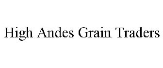 HIGH ANDES GRAIN TRADERS