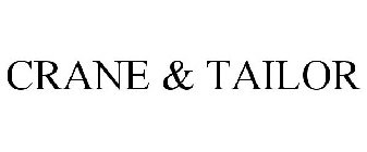 CRANE & TAILOR