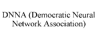 DNNA (DEMOCRATIC NEURAL NETWORK ASSOCIATION)