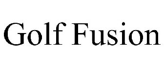 GOLF FUSION