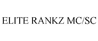 ELITE RANKZ MC/SC