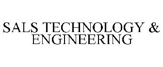 SALS TECHNOLOGY & ENGINEERING