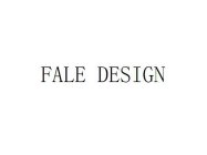 FALE DESIGN