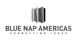 BLUE NAP AMERICAS CONNECTING IDEAS