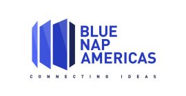 BLUE NAP AMERICAS CONNECTING IDEAS