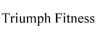 TRIUMPH FITNESS