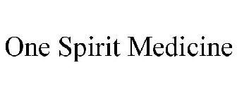 ONE SPIRIT MEDICINE