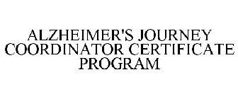 ALZHEIMER'S JOURNEY COORDINATOR CERTIFICATE PROGRAM