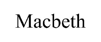 MACBETH