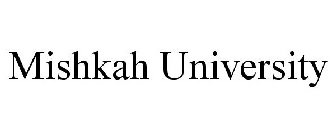 MISHKAH UNIVERSITY