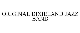 ORIGINAL DIXIELAND JAZZ BAND