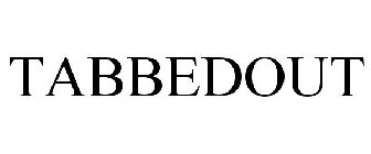 TABBEDOUT