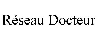 RÉSEAU DOCTEUR