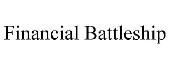 FINANCIAL BATTLESHIP