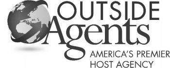 OUTSIDE AGENTS AMERICA'S PREMIER HOST AGENCYENCY