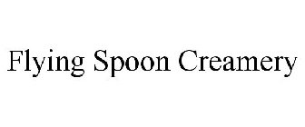 FLYING SPOON CREAMERY