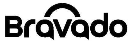 BRAVADO