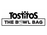 TOSTITOS THE BOWL BAG