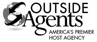 OUTSIDE AGENTS AMERICA'S PREMIER HOST AGENCYENCY