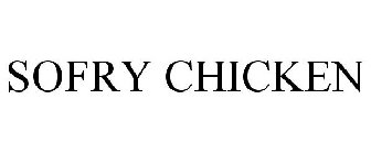 SOFRY CHICKEN