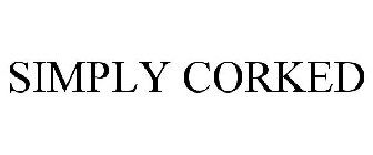 SIMPLY CORKED