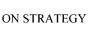 ON STRATEGY