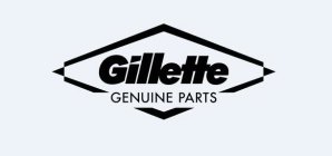 GILLETTE GENUINE PARTS