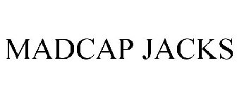 MADCAP JACKS