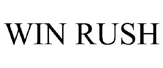 WIN RUSH