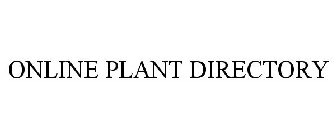 ONLINE PLANT DIRECTORY