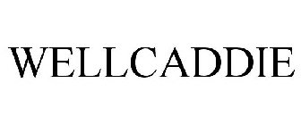 WELLCADDIE