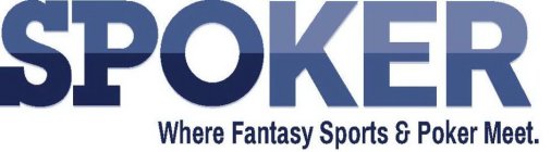 SPOKER WHERE FANTASY SPORTS & POKER MEET.