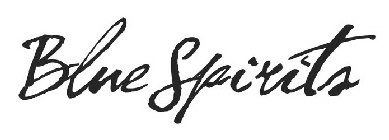BLUE SPIRITS