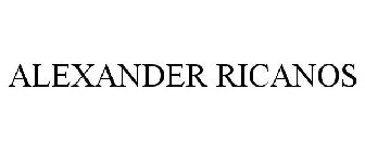 ALEXANDER RICANOS