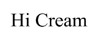 HI CREAM
