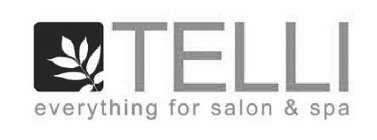 TELLI EVERYTHING FOR SALON & SPA