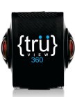 TRÜ VIEW 360