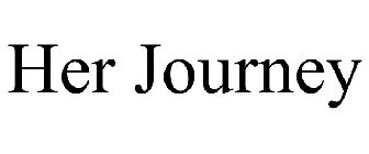 HER JOURNEY