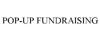 POP-UP FUNDRAISING