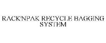 RACK'NPAK RECYCLE BAGGING SYSTEM