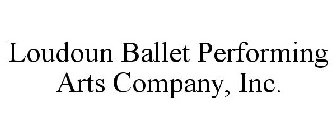 LOUDOUN BALLET PERFORMING ARTS COMPANY, INC.