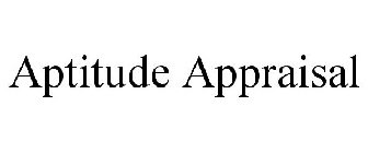 APTITUDE APPRAISAL