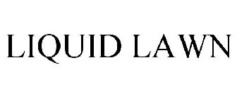 LIQUID LAWN