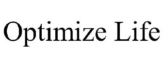 OPTIMIZE LIFE