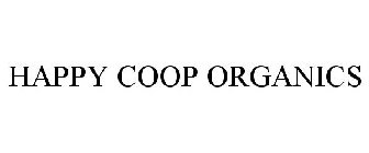 HAPPY COOP ORGANICS